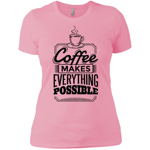 Image of Coffee Makes Everything Possible T-Shirt
