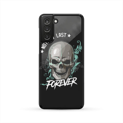 Image of Skull Nothing Lasts Forever Phone Case